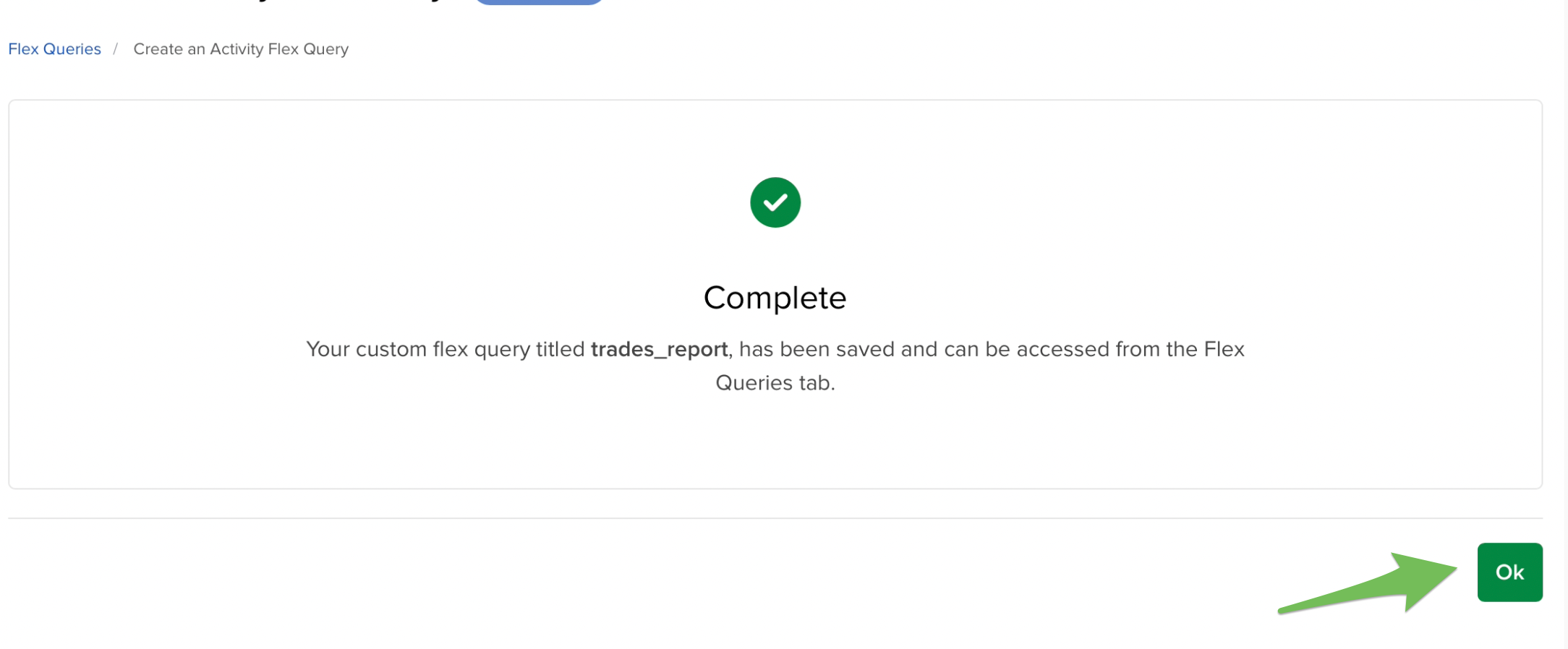 The completed query configuration page with the "Ok" button highlighted to finish.